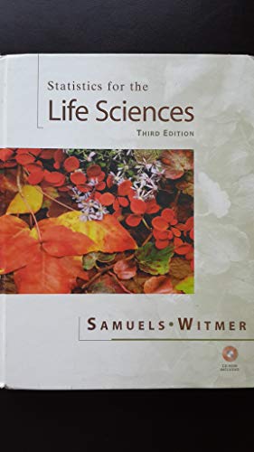 9780130413178: Statistics for the Life Sciences