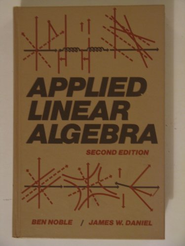 Beispielbild fr Applied linear algebra zum Verkauf von Wonder Book