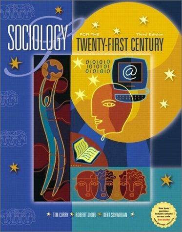 Beispielbild fr Sociology for the Twenty-First Century (3rd Edition) zum Verkauf von Wonder Book