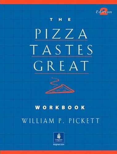 Stock image for The Pizza Tastes Great Workbook 2nd Edition for sale by Books-R-Keen