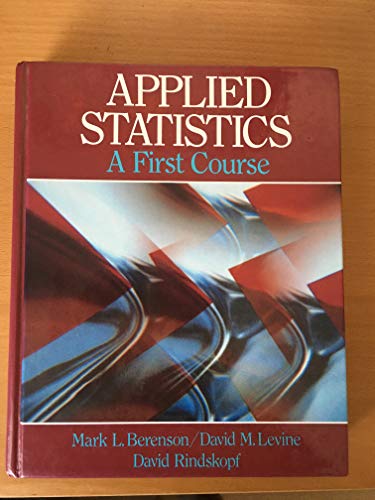 Beispielbild fr Applied Statistics : A First Course zum Verkauf von Better World Books: West