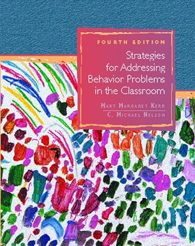 Stock image for Strategies for Addressing Behavior Problems in the Classroomstrategies for Addressing Behavior Problems in the Classroom for sale by ThriftBooks-Atlanta
