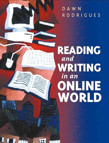 Stock image for Reading and Writing in the Online World for sale by Majestic Books