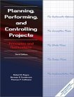 9780130416704: Planning, Performing, and Controlling Projects