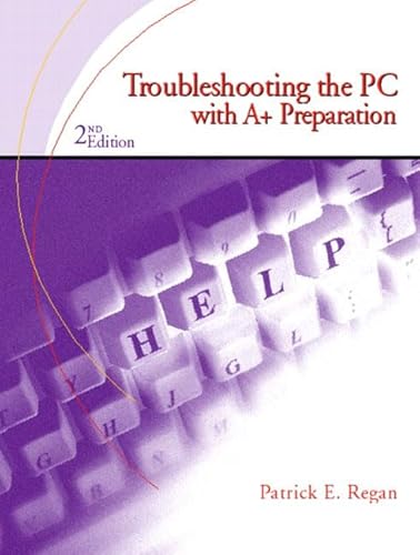 9780130416759: Troubleshooting the PC: With A+ Preparation