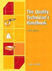 Stock image for The Quality Technician's Handbook for sale by BooksRun