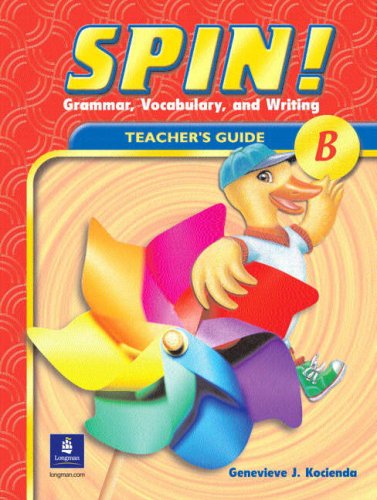 Stock image for SPIN! (B), Grammar, Vocabulary, and Writing; Teacher's Guide for sale by HPB-Red