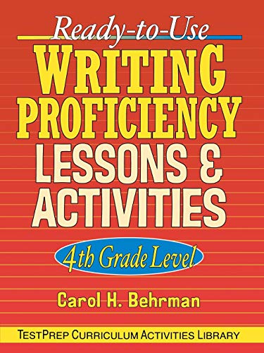 Stock image for Ready-to-Use Writing Proficiency Lessons and Activities: 4th Grade Level for sale by Goodwill