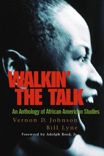 Beispielbild fr Walkin' the Talk : An Anthology of African American Studies zum Verkauf von Better World Books