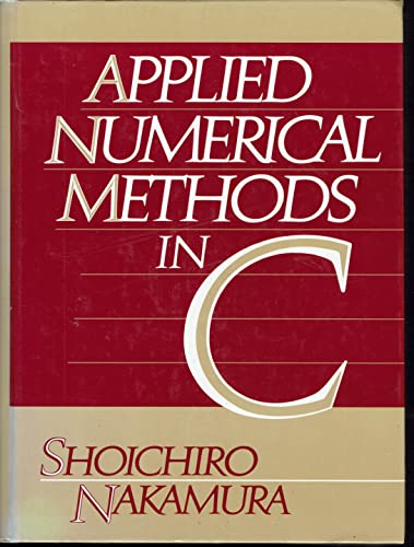 Imagen de archivo de Applied Numerical Methods in C a la venta por Book Bear