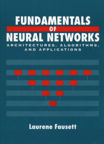 9780130422507: Fundamentals of Neural Networks: Architectures, Algorithms And Applications: International Edition