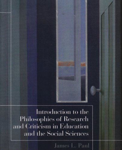 9780130422538: Introduction to the Philosophies of Research and Criticism in Education and the Social Sciences