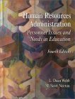 Imagen de archivo de Human Resources Administration: Personnel Issues and Needs in Education a la venta por SecondSale