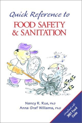 Imagen de archivo de Quick Reference to Food Safety and Sanitation a la venta por Better World Books Ltd