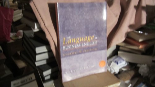 9780130425164: The Language of Business English: Grammar and Functions (LOBE ELT Series)