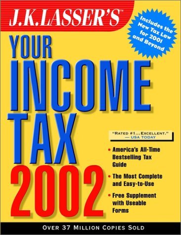J.K. Lasser's Your Income Tax 2002 (9780130425171) by J.K. Lasser Institute