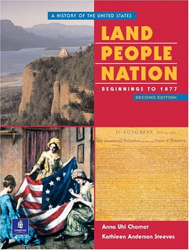 Stock image for Land, People, Nation: A History of the United States, Beginnings to 1877 (Second Edition) for sale by SecondSale