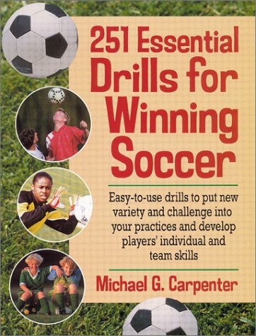 Stock image for 251 Essential Drills for Winning Soccer for sale by Wonder Book