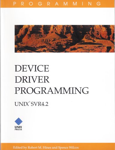 Image d'archives pour Device Driver Programming (UNIX SVR 4.2) mis en vente par Books Puddle