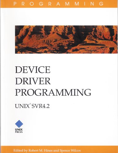 9780130426239: Device Driver Programming (UNIX SVR 4.2)