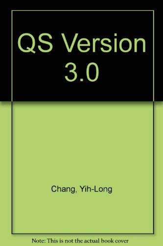 QS Version Quantitative Systems 3.0 (9780130427229) by Ylh-Long Chang; Robert Sullivan