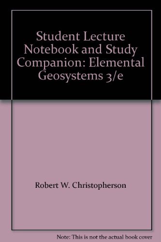 Student Lecture Notebook and Study Companion (9780130428738) by Robert W. Christopherson