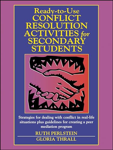 Imagen de archivo de Ready-To-Use Conflict Resolution Activities for Secondary Students a la venta por Chiron Media