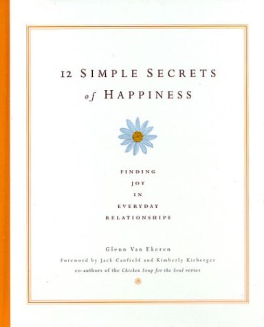 Beispielbild fr 12 Simple Secrets of Happiness zum Verkauf von Wonder Book