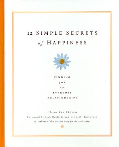 Stock image for 12 Simple Secrets of Happiness for sale by SecondSale