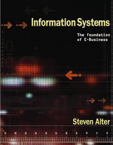 Beispielbild fr Information Systems: Foundation of E-Business (International Edition) zum Verkauf von WorldofBooks