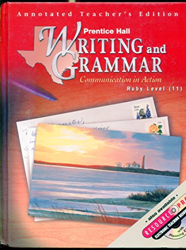 Stock image for Writing and Grammar: Communication in Action : Ruby Level 11 (Annotated Teacher's Edition) for sale by Mahler Books