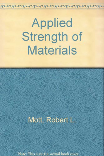 Imagen de archivo de Applied Strength of Materials a la venta por SecondSale