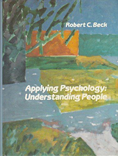 Beispielbild fr Applying Psychology : Understanding People zum Verkauf von Better World Books