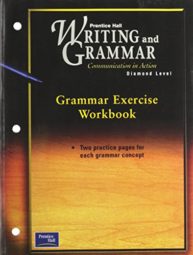Beispielbild fr Prentice Hall Writing & Grammar Grammar Exercise Workbook Grade 12 2001c First Edition zum Verkauf von ThriftBooks-Atlanta