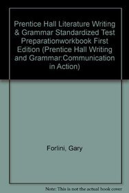 Writing and Grammar: Standardized Test Prep Copper Level 6 (Prentice Hall Writing and Grammar:Communication in Action) (9780130435156) by Forlini, Gary; Wilson, Edward E.; Carroll, Joyce Armstrong