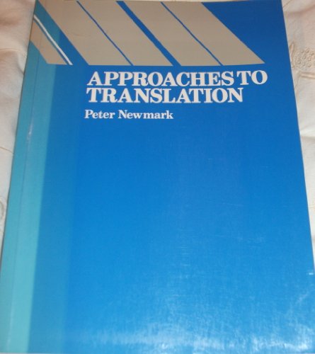 9780130437952: Approaches to Translation