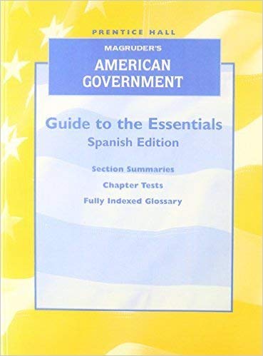 9780130438416: Magruders American Government Guide to the Essentials Spanish Edition