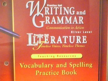 Stock image for Prentice Hall Writing and Grammar Communication in Action: Vocabulary and Spelling Practice Book Silver Level by Prentice Hall (2001-05-03) for sale by Allied Book Company Inc.