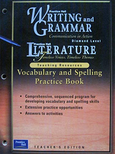 Immagine dell'editore per Prentice Hall Writing And Grammar, Communication In Action, Literature, Timeless Voices, Timeless Themes, The British Tradition, Diamond Level, Grade 12: Consumable Teacher's Vocabulary And Spelling Practice Book: Teaching Resources (2001 Copyright) venduto da ~Bookworksonline~