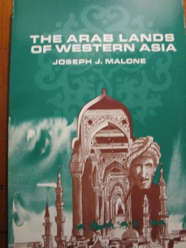 Imagen de archivo de The Arab lands of Western Asia (The modern nations in historical perspective series) a la venta por Wonder Book