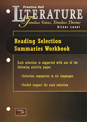 Stock image for Prentice Hall Literature: Timeless Voices Timeless Themes Reading Selection Summary Workbook Grade 8 2000c Fifth Edition for sale by Booksavers of MD