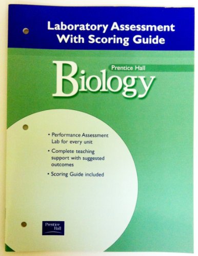 Stock image for Prentice Hall Biology: Laboratory Assessments With Scoring Guide (2002 Copyright) for sale by ~Bookworksonline~