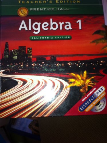 Stock image for Algebra 1 Prentice Hall Teacher Edition California for sale by HPB-Red