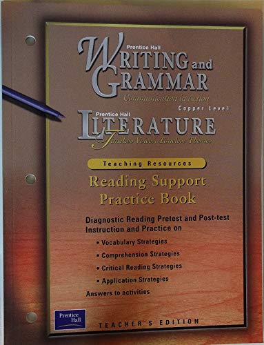 Stock image for Reading Support Practice Book Teaching Resource Copper Level, Teacher?s Edition (Prentice Hall Writing and Grammar) for sale by Nationwide_Text