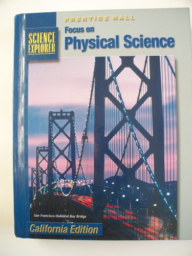 9780130443458: Focus on Physical Science: California Edition