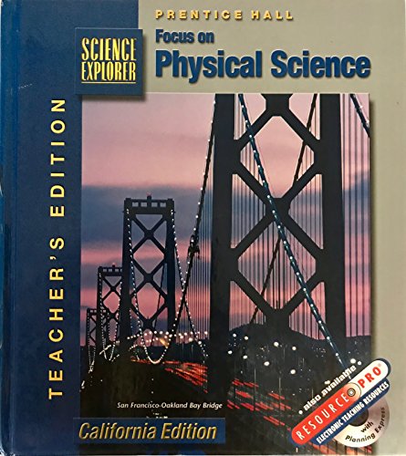 Stock image for Focus on Physical Science California Teachers Edition (Science Explorer) for sale by KuleliBooks