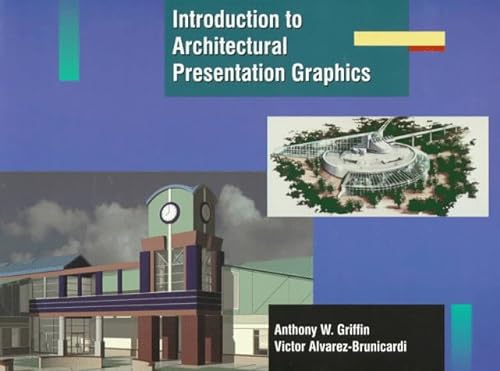 9780130444547: Introduction to Architectural Presentation Graphics