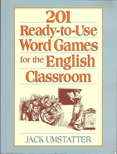 Imagen de archivo de 201 Ready-to-Use Word Games for the English Classroom a la venta por HPB-Red