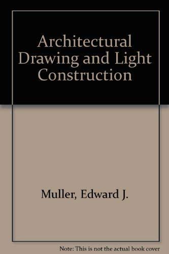 Stock image for Architectural Drawing and Light Construction for sale by BookHolders