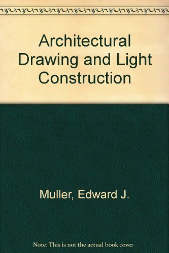 Imagen de archivo de Architectural Drawing and Light Construction a la venta por Better World Books